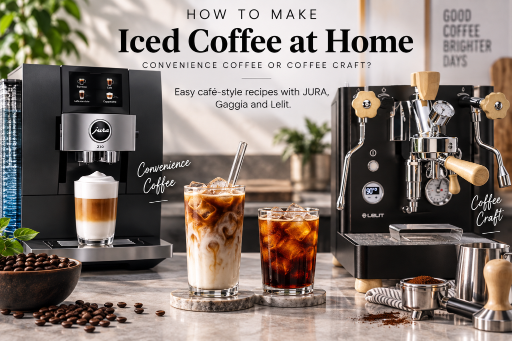How to make iced coffee at home with JURA and Lelit coffee machines